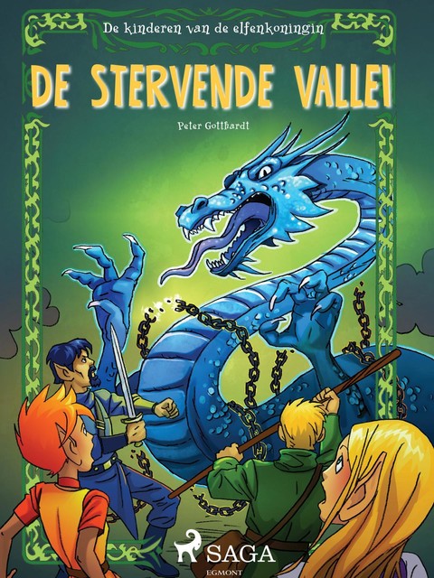 De kinderen van de elfenkoningin 6 – De stervende vallei, Peter Gotthardt