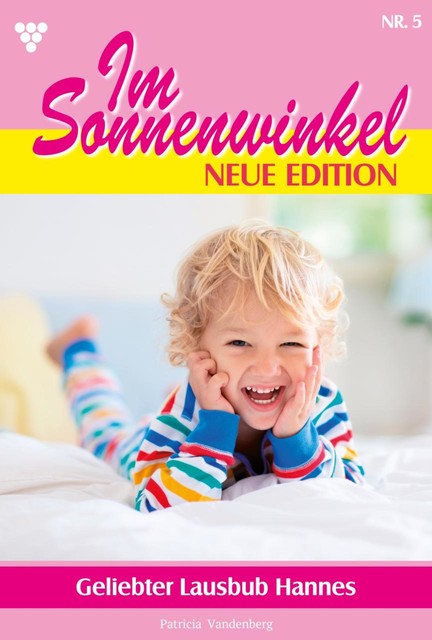 Im Sonnenwinkel – Neue Edition 5 – Familienroman, Patricia Vandenberg