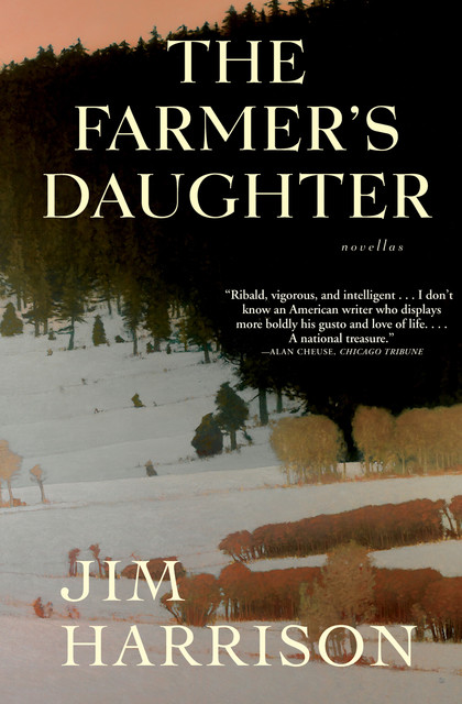 The Farmer's Daughter, Jim Harrison