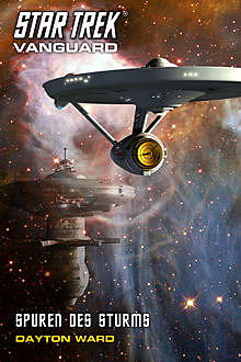 Star Trek – Vanguard 9: Spuren des Sturms, Dayton Ward