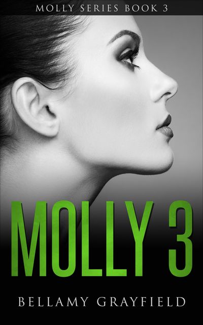 Molly 3, Bellamy Grayfield