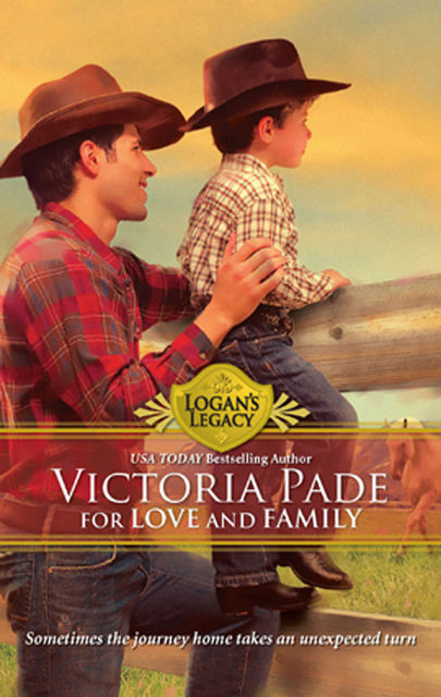 For Love and Family, Victoria Pade