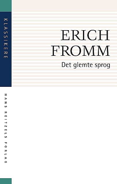 Det glemte sprog, Erich Fromm