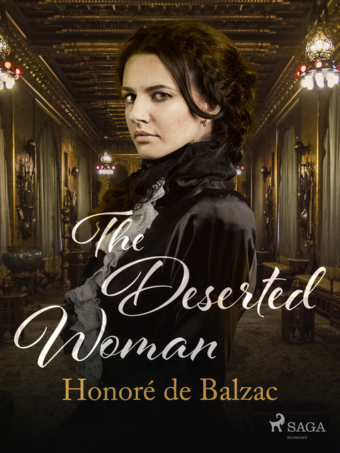 The Deserted Woman, Honoré de Balzac