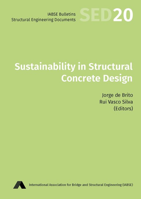 Sustainability in Structural Concrete Design, Jorge de Brito, Rui Vasco Silva