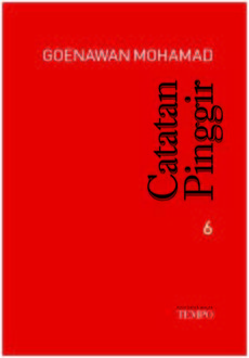 Catatan Pinggir 06, Goenawan Mohamad