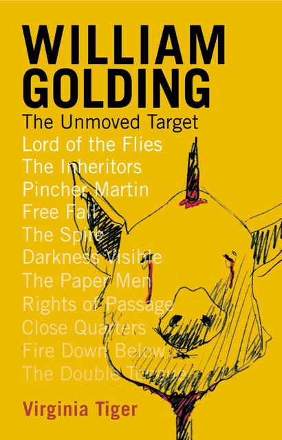 William Golding: The Unmoved Target, Virginia Tiger