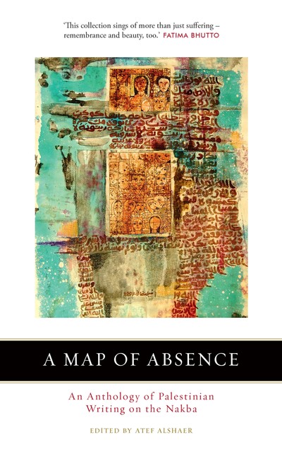 A Map of Absence, Atef Alshaer