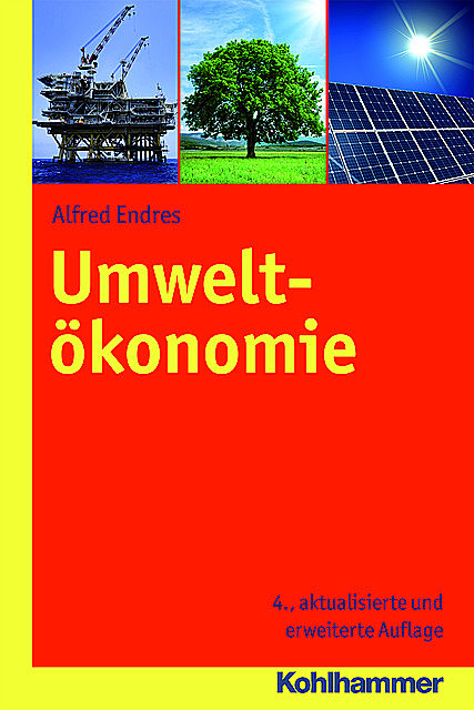 Umweltökonomie, Alfred Endres