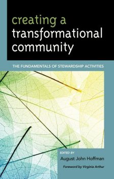 Creating a Transformational Community, Virginia Arthur, Joseph R.Ferrari, August John Hoffman, Desiree Weins, Glen Milstein, Michelle Filkins