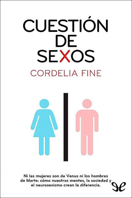 Cuestión de sexos, Cordelia Fine