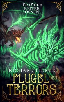 Flügel des Terrors, Richard Fierce