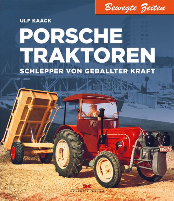 Porsche Traktoren, Ulf Kaack