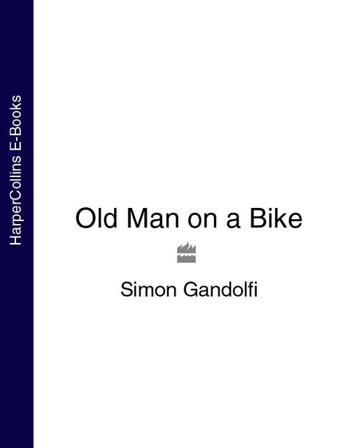 Old Man on a Bike, Simon Gandolfi