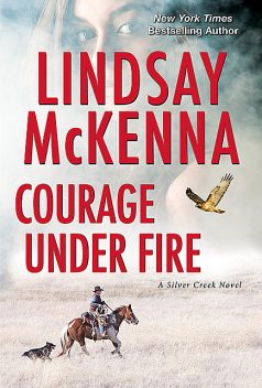 Courage Under Fire, Lindsay McKenna