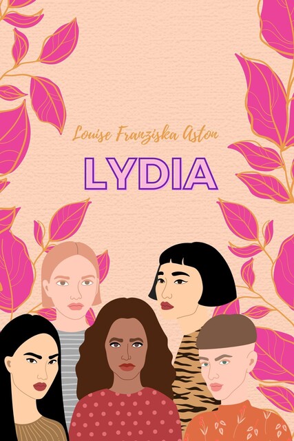 Lydia, Louise Aston