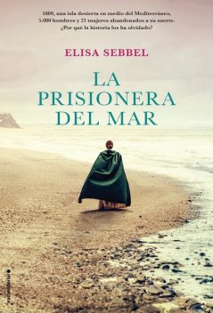 La prisionera del mar, Elisa Sebbel