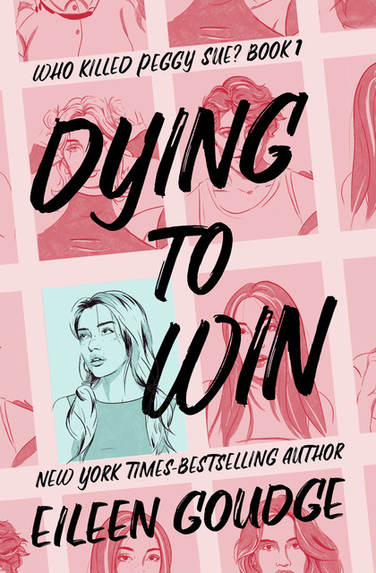Dying to Win, Eileen Goudge