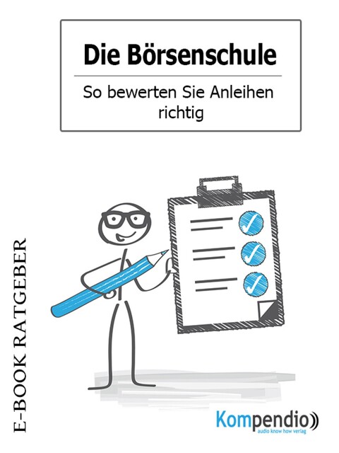 Die Börsenschule – So bewerten Sie Anleihen richtig, Adam White