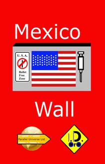 Mexico Wall, I.D. Oro