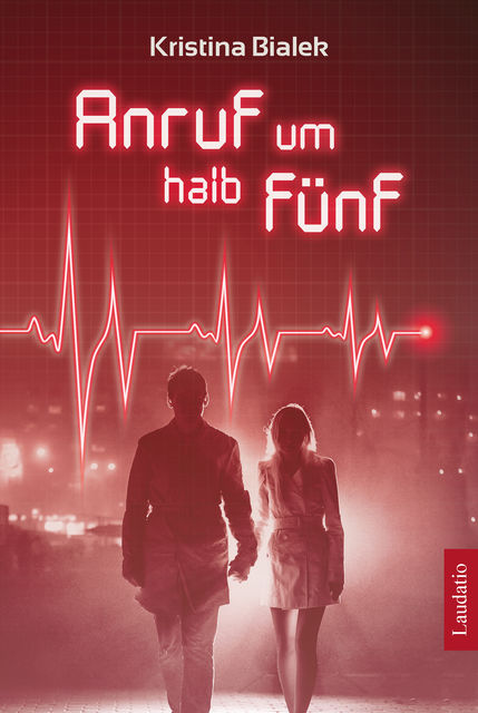 Anruf um halb fünf, Kristina Bialek