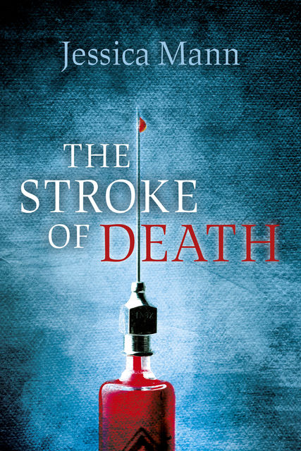 The Stroke of Death, Jessica Mann
