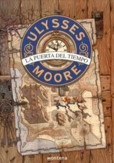 Ulysses Moore – La Puerta Del Tiempo, Pierdomenico Baccalario