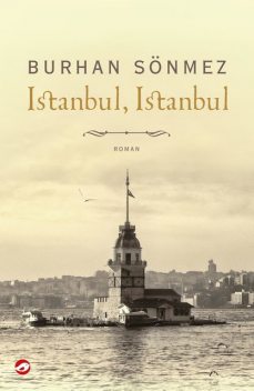 Istanbul, Istanbul, Burhan Sonmez