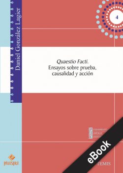 Quaestio facti Vol. I, Daniel González Lagier