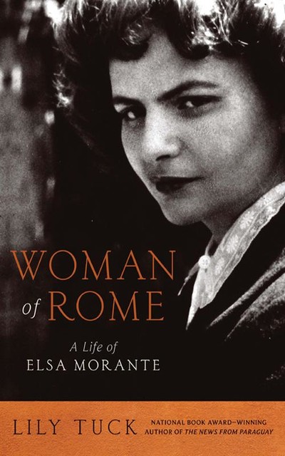 Woman of Rome, Lily Tuck