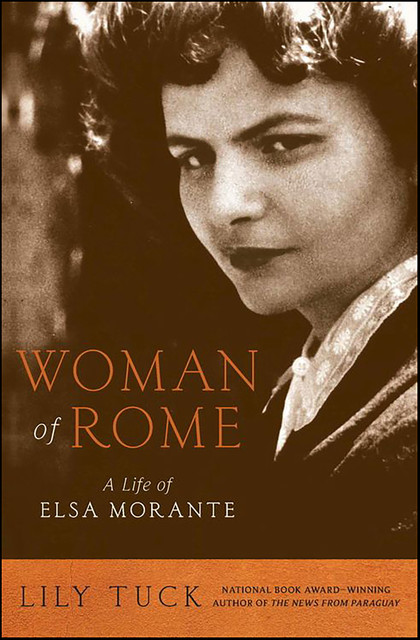 Woman of Rome, Lily Tuck