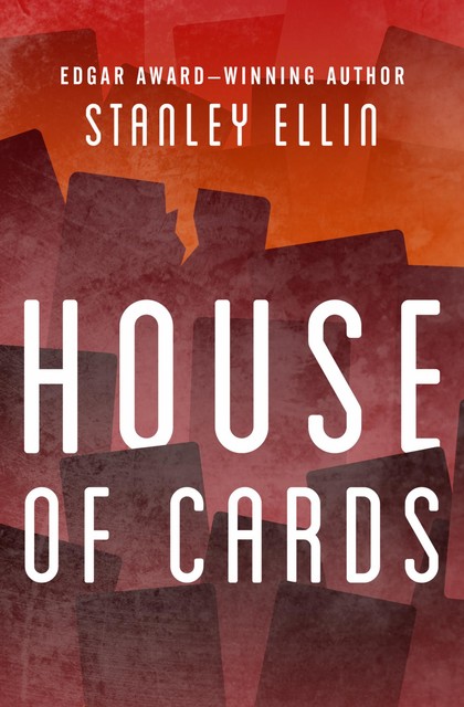 House of Cards, Stanley Ellin