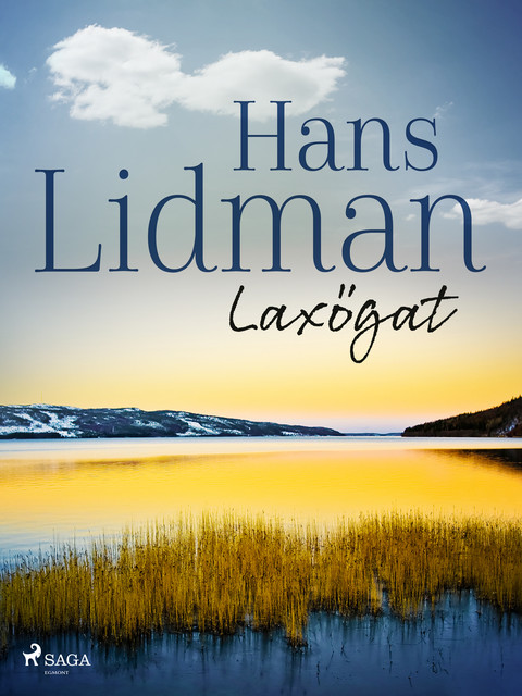 Laxögat, Hans Lidman