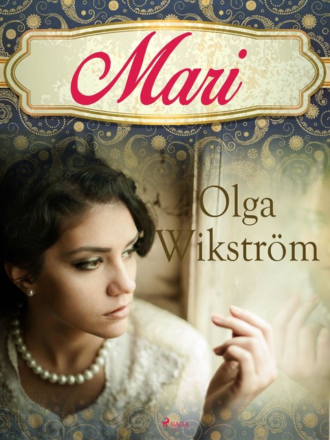 Mari, Olga Wikström