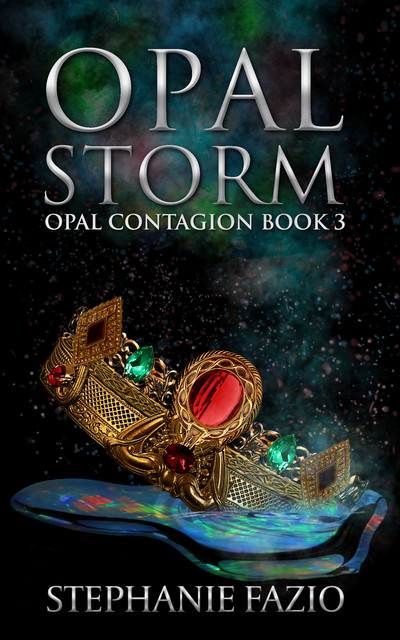 Opal Storm, Stephanie Fazio
