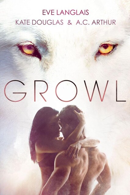Growl, Eve Langlais