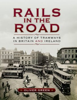 Rails in the Road, Oliver Green