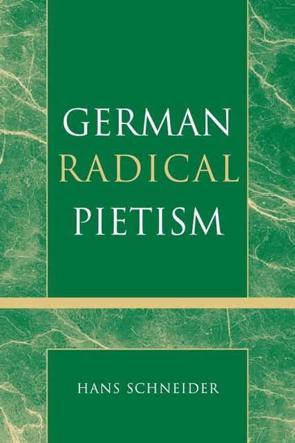 German Radical Pietism, Hans Schneider