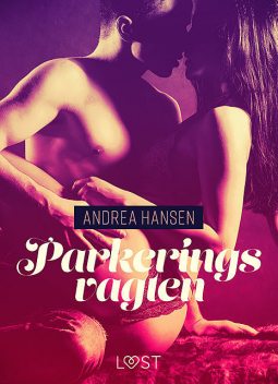 Parkeringsvagten, Andrea Hansen
