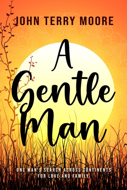 A Gentle Man, John Moore