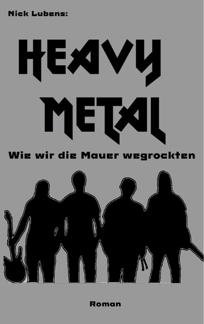 Heavy Metal, Nick Lubens