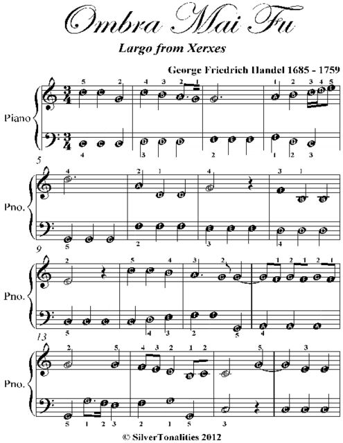 Ombra Mai Fu Xerxes Easy Piano Sheet Music, George Friedrich Handel