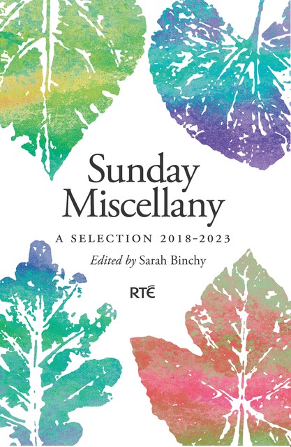 Sunday Miscellany, Sarah Binchy