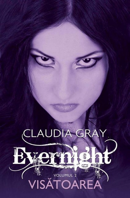 Evernight – Vol. II – Visătoarea, Claudia Gray