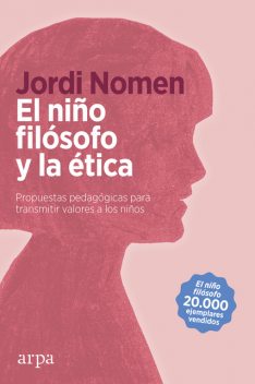 El niño filósofo y la ética, Jordi Nomen
