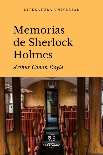 Memorias de Sherlock Holmes, Arthur Conan Doyle