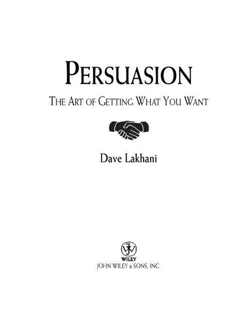 Persuasion, Lakhani Dave