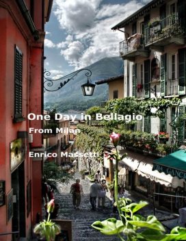 One Day in Bellagio from Milan, Enrico Massetti