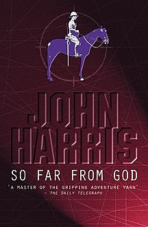 So Far From God, John Harris