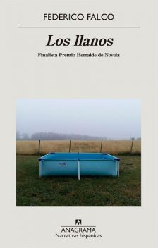 Los llanos, Federico Falco